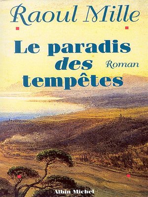 cover image of Le Paradis des tempêtes--tome 1